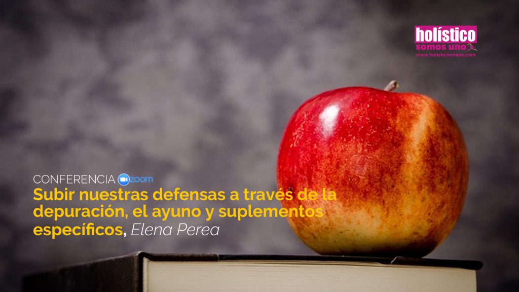 Subir nuestras defensas a través de la depuración, el ayuno y suplementos específicos