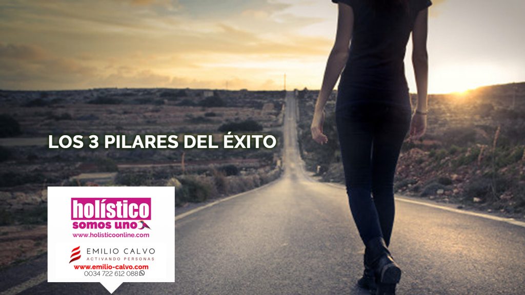 Los 3 pilares del Éxito