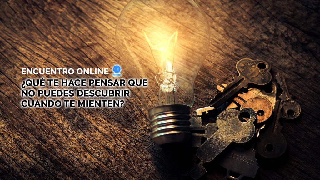 ¿Qué te hace pensar que no puedes descubrir cuando te mienten?