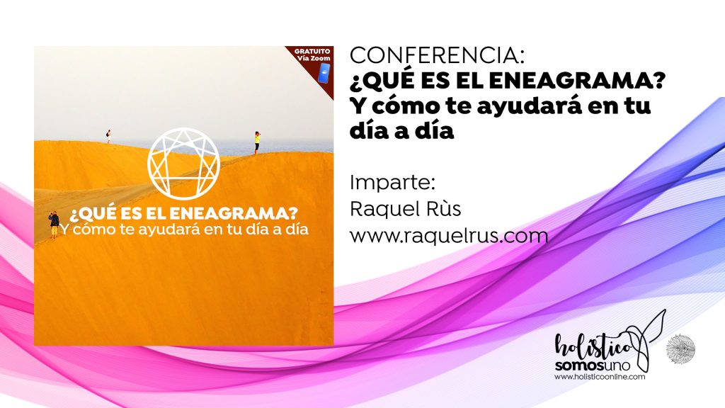 CONFERENCIA: ¿QUÉ ES EL ENEAGRAMA Y CÓMO TE AYUDARÁ EN TU DÍA A DÍA?