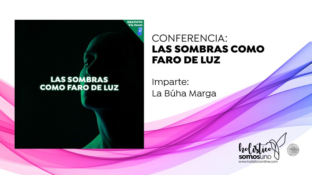 LAS SOMBRAS COMO FARO DE LUZ
