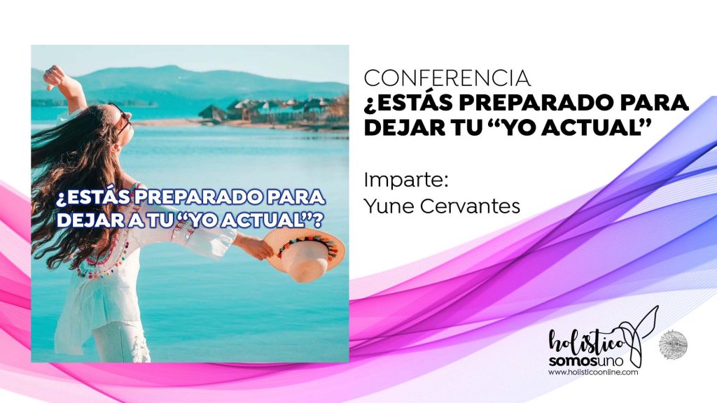 ¿ESTÁS PREPARADO PARA DEJAR TU «YO ACTUAL»