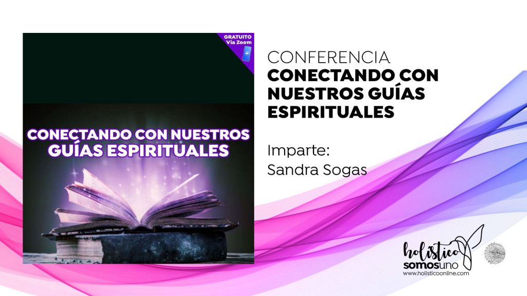 CONECTANDO CON NUESTROS GUÍAS ESPIRITUALES