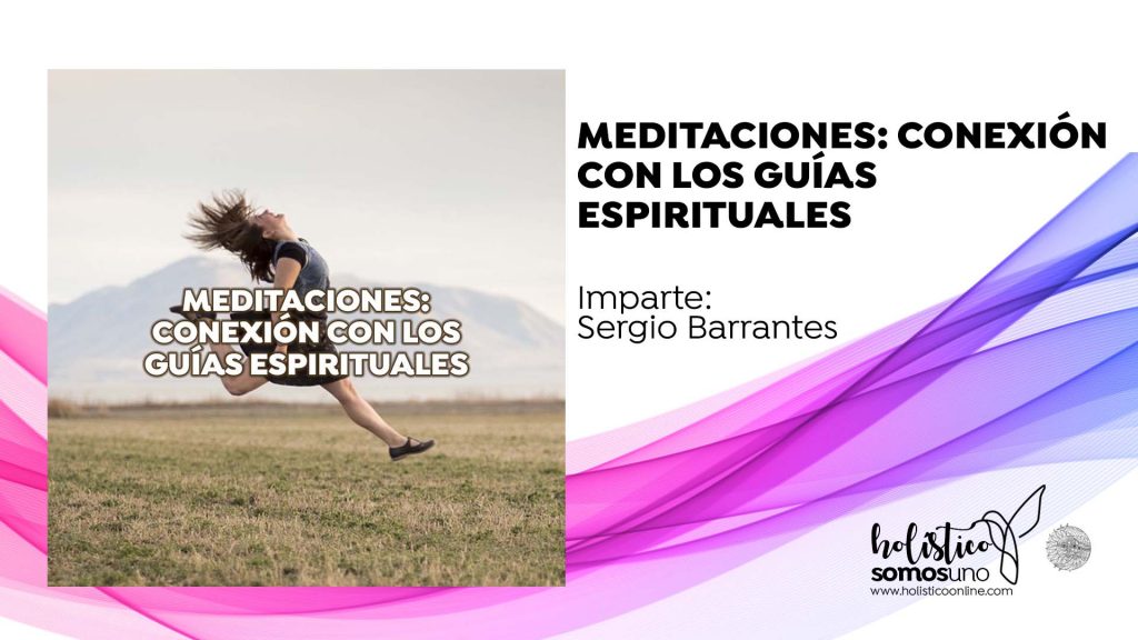 ACCESO AL PLANO ANGÉLICO – MEDITACIONES: CONEXIÓN CON LOS GUÍAS ESPIRITUALES